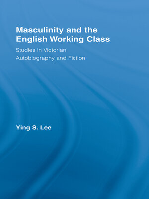 cover image of Masculinity and the English Working Class